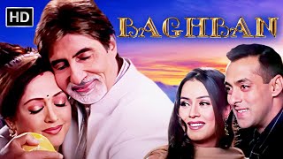 Baghban Full Movie  Amitabh Bachchan Hema Malini Salman Khan  Most Popular Hindi Emotional Movie [upl. by Gensmer313]