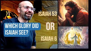 The GLORY seen by Isaiah was from Chapter 53 and NOT Chapter 6  Chris LaSala [upl. by Selrac677]