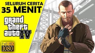 Seluruh Alur Cerita GTA 4 Hanya 35 MENIT  Grand Theft Auto IV [upl. by Attennyl]