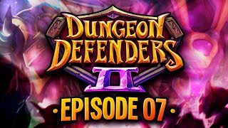 Dungeon Defenders 2 Ep 7 w TheKingNappy ShadyPenguinn TheHeatedMo amp VegasJamie [upl. by Ettolrahc]