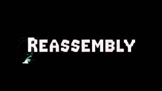 Explore  Reassembly Official Soundtrack  HQ [upl. by Annairdua437]