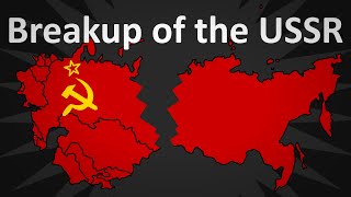 The Breakup of the Soviet Union Explained [upl. by Norrie974]