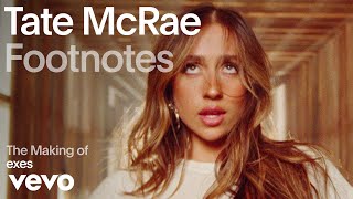 Tate McRae  The Making of exes Vevo Footnotes [upl. by Neill486]