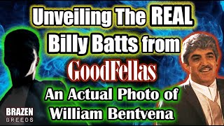 Unveiling The REAL Billy Batts from Goodfellas  A Picture of William Bentvena goodfellas [upl. by Namwen]