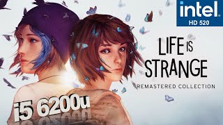 Life Is Strange Remastered Intel HD 520  i5 6200u [upl. by Suidaht173]