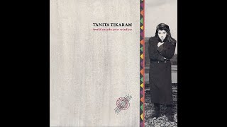 Tanita Tikaram  World Outside Your Window [upl. by Aenel]