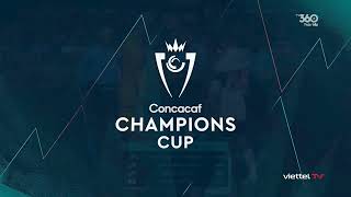 CONCACAF Champions Cup 2024 intro TV360  VN [upl. by Duffie541]