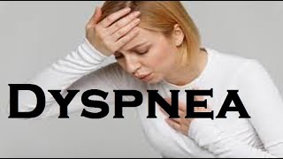 Dyspnea its causes and treatment [upl. by Trina]