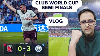 Club World Cup semi finals Jawharah stadium VLOG  Manchester City vs Urawa Red diamonds [upl. by Kappenne]