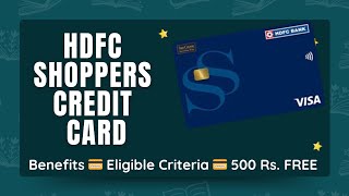 Hdfc Shoppers Credit Card Anyone Can Apply Get 500 Rupees Gift Vouchers amp Much More Saving [upl. by Pernick]