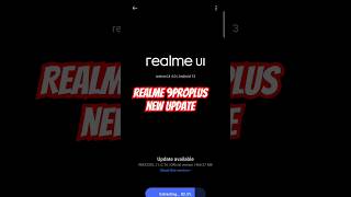 Realme 9 Pro  New Update viral realme realmeupdate uiupdate realmeuiupdate [upl. by Tawnya]