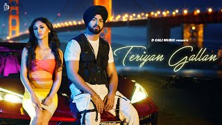 D Cali  Teriyan Gallan Official Music Video  Meet Sehra  Mizaaj  New Punjabi Song 2024 [upl. by Lyj]