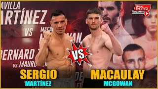 Sergio quotMaravillaquot Martínez vs Macaulay McGowan Narración en Español [upl. by Dearr]