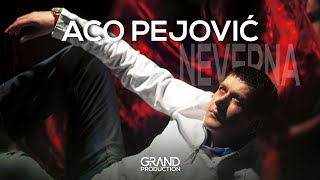 Aco Pejovic  Neverna  Audio 2006 [upl. by Mazur]