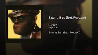 Saturnz Barz  Gorillaz feat Popcaan  1 hora [upl. by Pump]