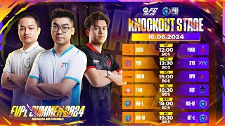 Hướng tới chung kết ProG vs SOLO  STV vs PQS  FVPL Summer 2024  Knockout Stage 1606 [upl. by Rufford627]