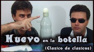 El huevo en la botella │ Experimento de física [upl. by Arraes351]