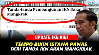 TEMPO KERAS SEBUT IKN CALON PROYEK MANGKRAK [upl. by Attenov]