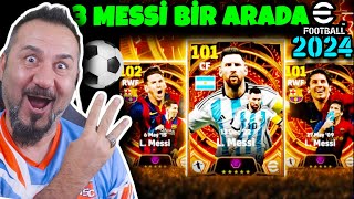 eFootball 2024 PES 2024 3 MESSİ BİRDEN TOP AÇILIMI  eFootball 2024 PAKET AÇILIMI [upl. by Namrak]