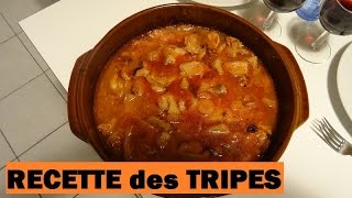 Ma recette des Tripes [upl. by Adelheid32]