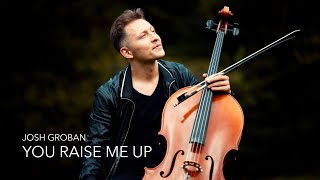 YOU RAISE ME UP  Josh Groban  Cello Cover [upl. by Rennob255]