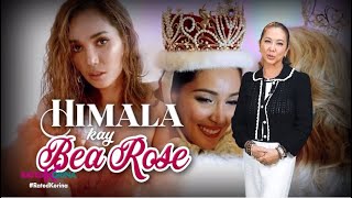 Ang Himala sa Buhay ni Bea Rose  RATED KORINA [upl. by Pesvoh]