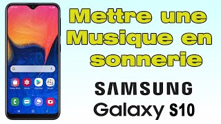 Comment mettre une musique en sonnerie sur Samsung A10 [upl. by Furie]