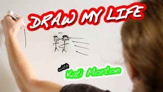 Draw My Life  Kati Morton [upl. by Yetti]