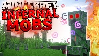 Minecraft Mods INFERNAL MOBS  Custom Enchantments More Experience Better Loot Mod Showcase [upl. by Edouard]