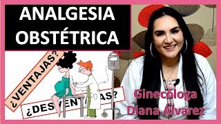 ANESTESIA EPIDURAL ANALGESIA OBSTETRICA POR GINECOLOGA DIANA ALVAREZ [upl. by Quintina]