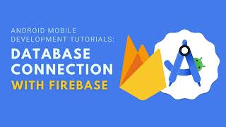 Android Development Firebase Database Connection [upl. by Assennej]