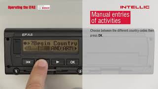 EFAS Tachograph Intellic 04 Manual entries of activities [upl. by Aicyla618]