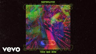 Superlitio  Tuve Que Irme Cover Audio [upl. by Gilburt]