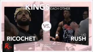 Ricochet vs Lio Rush  Only Kings Understand Each Other Highlights HD [upl. by Ennaylloh]