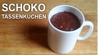 Tassenkuchen selber machen  Schoko Tassenkuchen [upl. by Nilam]