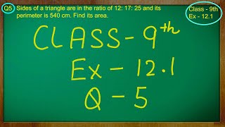 Class  9th Ex  121 Qno  5  Herons Formula Solution CBSE NCERT [upl. by Olleina]