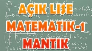 Açık Lise Matematik 1 Mantık [upl. by Preston9]