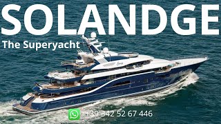 SOLANDGE YACHT 85 METERS  TOUR PRESENTATION  THROUGH PICTURES [upl. by Eisej]