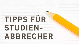 5 Tipps für Studienabbrecher 💡 Nicht verzagen Peter fragen [upl. by Nnairac]