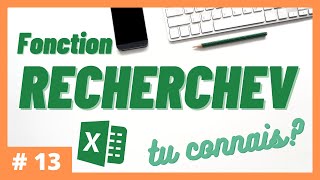 13  Tu connais la fonction RECHERCHEV  Excel [upl. by Airyt]