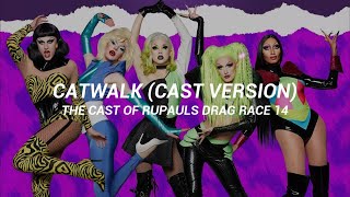 RuPaul  Catwalk Cast Version Español [upl. by Colombi]