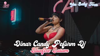 AFTER MOVIE  DINAR CANDY PERFORM DJ DI BLUE FIRE BATAM [upl. by Ettesil832]