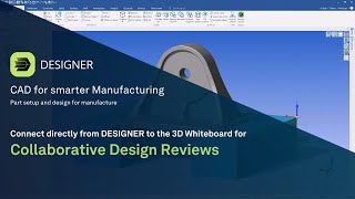 DESIGNER  Nexus 3D WHITEBOARD  Seamless Design Reviews [upl. by Enitram]