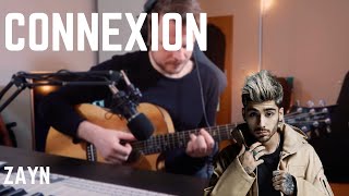 ZAYN  Connexion Guitar Cover WITH TABS [upl. by Ahsratan]