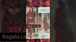 Regalia Linen 3p Rs 2700 whatsapp 0314 5278097 binsaeedlawncollection2023 clothingmarket [upl. by Schecter]