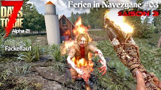 7 Days to Die Alpha21 Ferien in Navezgane  Saison 3 03 Beim Händler kein Honig [upl. by Haskel]