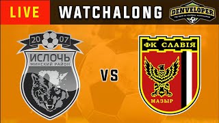 ISLOCH MINSK vs SLAVIA MOZYR  Live Football Watchalong Reaction  Belarus Premier League 1920 [upl. by Lasiaf]