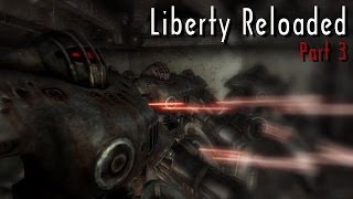 FNV Mods Liberty Reloaded amp The Canyons Have Eyes  3 [upl. by Suiremed]