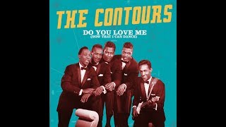 The Contours  Do You Love Me 19621988 HQ [upl. by Anerev112]