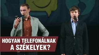 Szomszédnéni Hogyan telefonálnak a székelyek [upl. by Spancake]